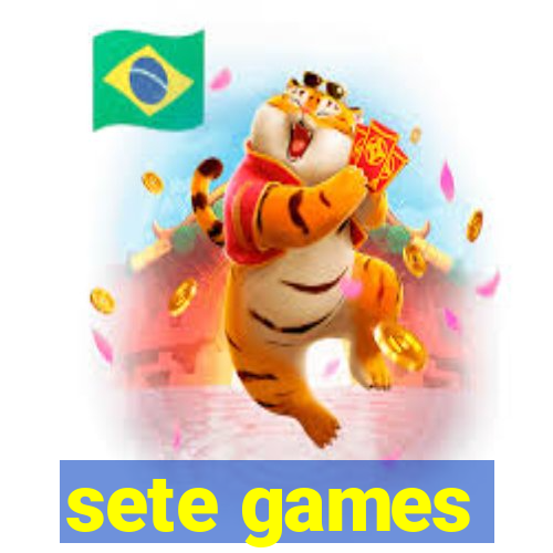 sete games